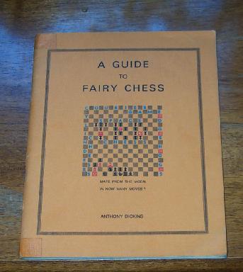 Cover of `A guide to fairy 
chess'