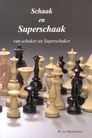 The book: Schaak en Superschaak